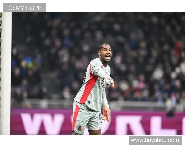 迈尼昂的崛起与挑战:从年轻门将到世界级守护者的成长之路 迈尼昂的崛起与挑战:从年轻门将到世界级守护者的成长之路